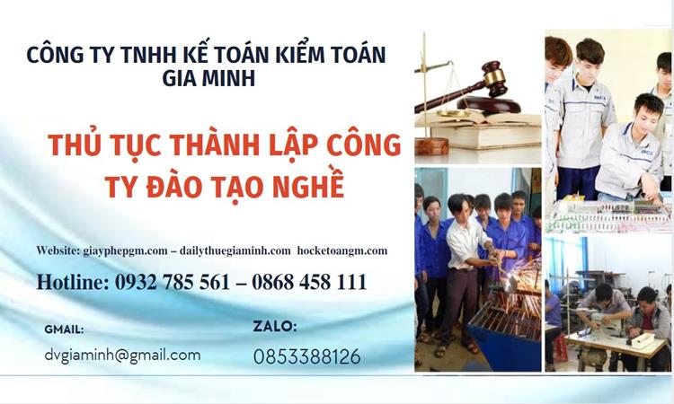 Thủ tục thành lập công ty đào tạo nghề tại Quận 6