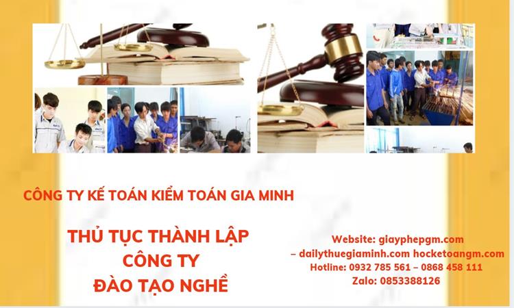 Thủ tục thành lập công ty đào tạo nghề tại Quận Bắc Từ Liêm