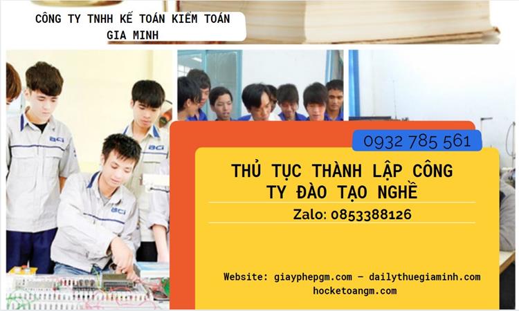 Thủ tục thành lập công ty đào tạo nghề tại Quận Gò Vấp