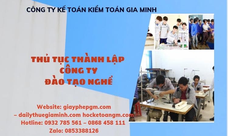 Thủ tục thành lập công ty đào tạo nghề tại Quận Tân Bình