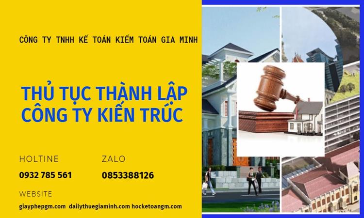 Thủ tục thành lập công ty kiến trúc tại Cao Bằng 