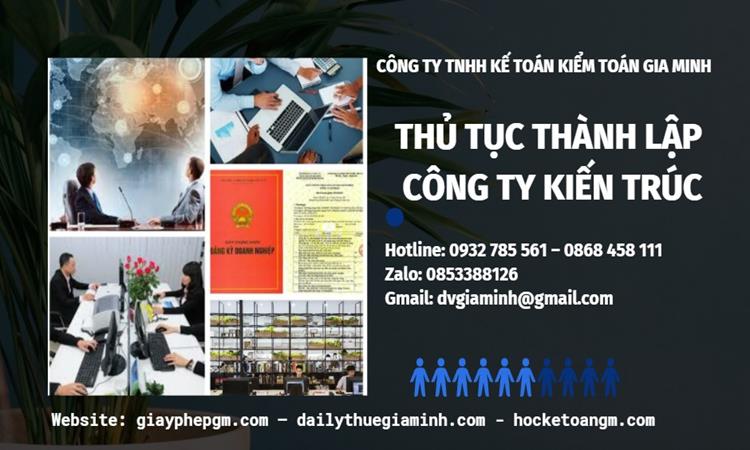 Thủ tục thành lập công ty kiến trúc tại Đắk Nông 