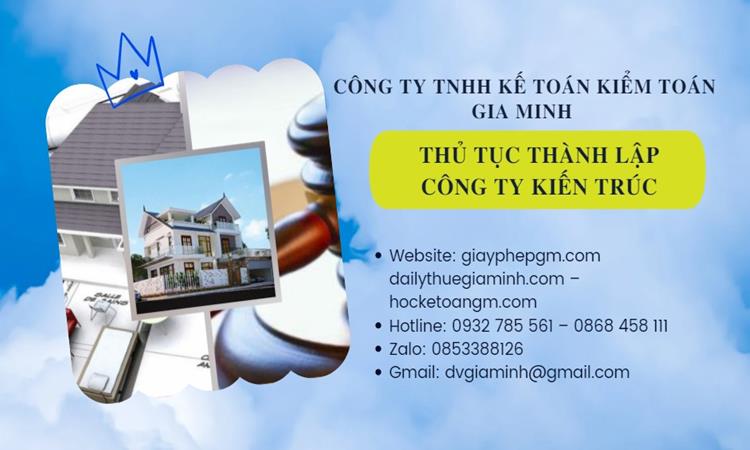 Thủ tục thành lập công ty kiến trúc tại Hà Nội 