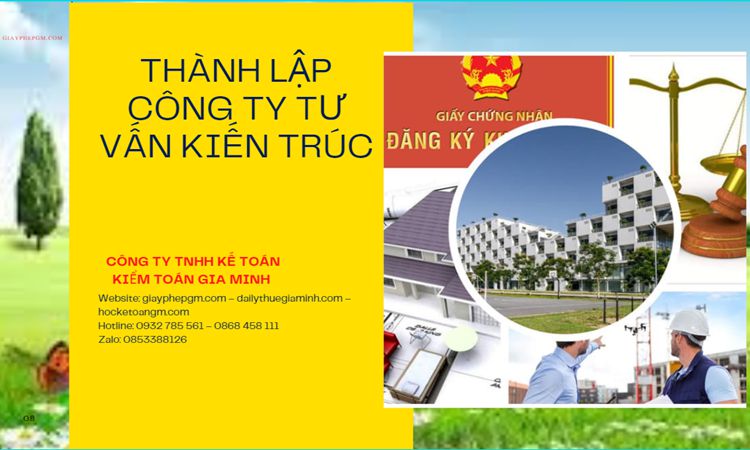 Thủ tục thành lập công ty kiến trúc tại Quận 10 