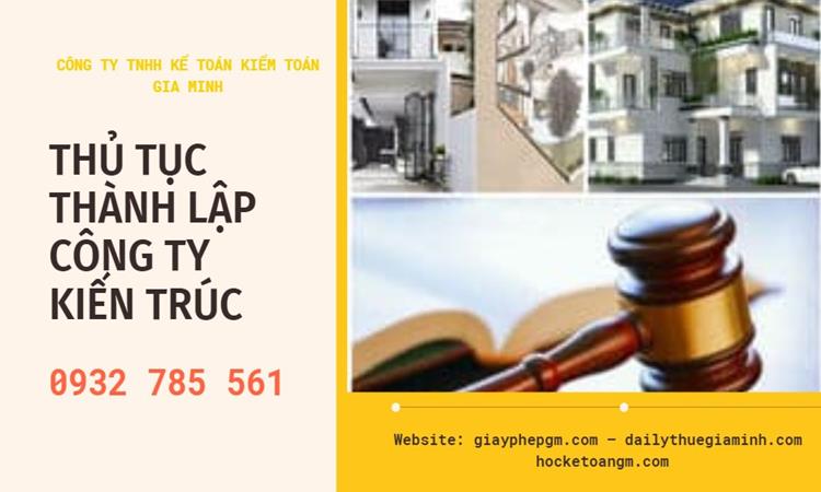 Thủ tục thành lập công ty kiến trúc tại Quận Ninh Kiều