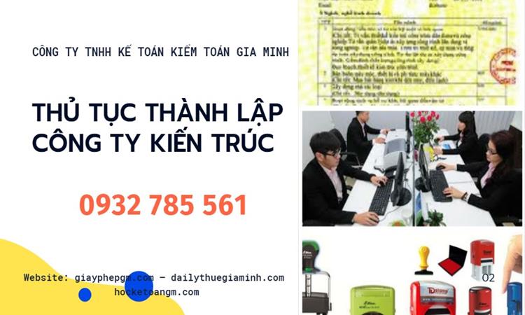 Thủ tục thành lập công ty kiến trúc tại Thái Nguyên 