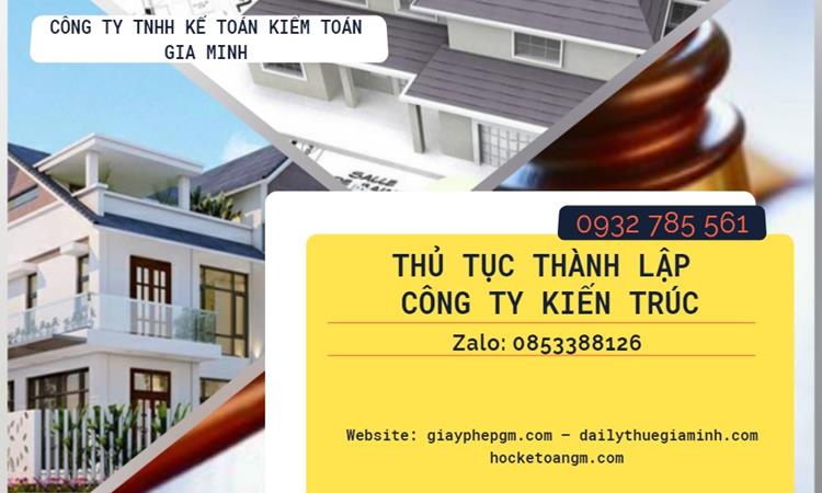 Thủ tục thành lập công ty kiến trúc tại Thành Phố Cần Thơ 