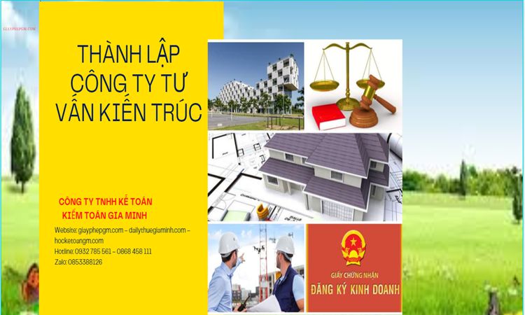 Thủ tục thành lập công ty kiến trúc tại Thành Phố Hồ Chí Minh 