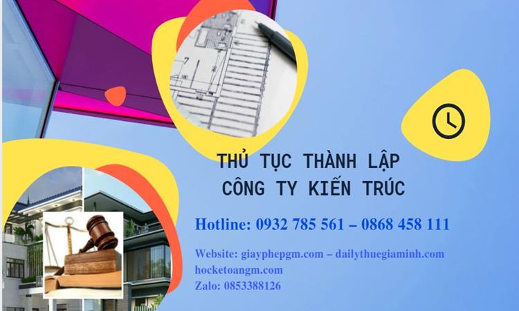 Thủ tục thành lập công ty kiến trúc tại Thành Phố Thủ Đức 