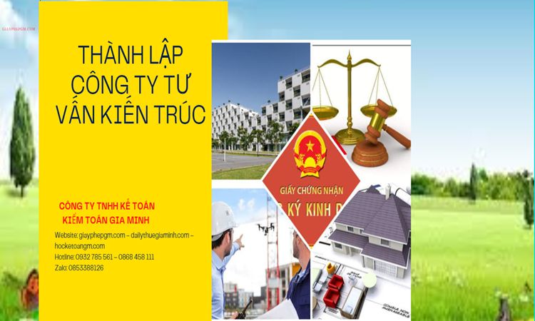 Thủ tục thành lập công ty kiến trúc tại Tuyên Quang 