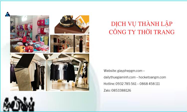  Thủ tục Thủ tục thành lập công ty sản xuất quần áo thời trang tại Huyện Ba Vì