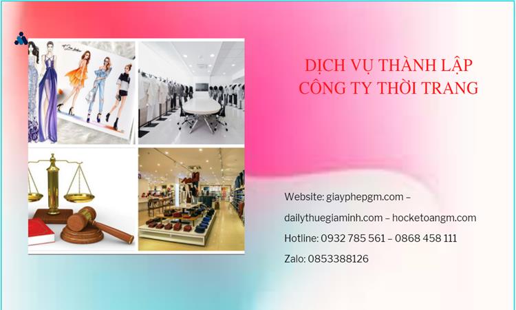 Thủ tục thành lập công ty sản xuất quần áo thời trang tại Huyện Gia Lâm