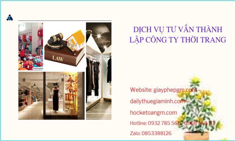  Thủ tục thành lập công ty sản xuất quần áo thời trang tại Huyện Văn Lâm 