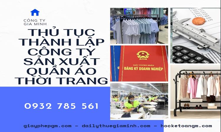 Thủ tục thành lập công ty sản xuất quần áo thời trang tại TT Huế 