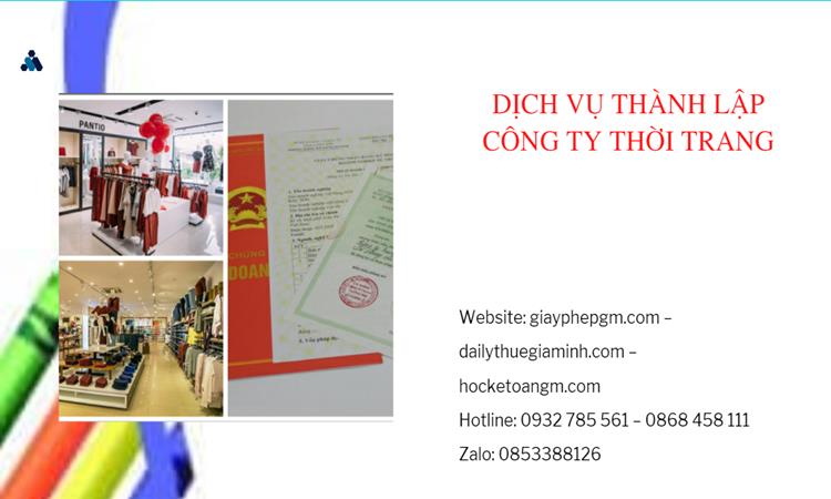  Thủ tục thành lập công ty sản xuất quần áo thời trang tại Tuyên Quang 