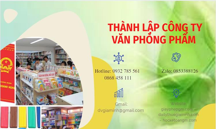 Thủ tục thành lập công ty văn phòng phẩm tại Quận 1