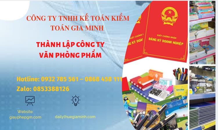 Thủ tục thành lập công ty văn phòng phẩm tại Thành Phố Cần Thơ