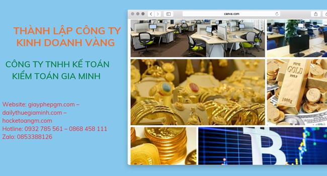 Thủ tục thành lập công ty vàng bạc tại Đắk Nông 