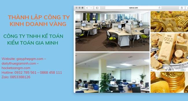 Thủ tục thành lập công ty vàng bạc tại Phú Quốc