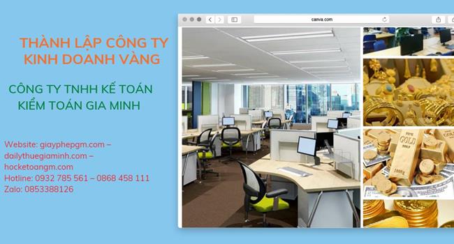 Thủ tục thành lập công ty vàng bạc tại Thừa Thiên Huế