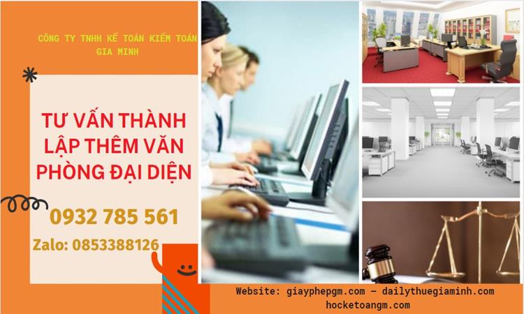 TƯ VẤN THÀNH LẬP THÊM VĂN PHÒNG ĐẠI DIỆN TẠI ĐIỆN BIÊN 4 Tư vấn thành lập thêm văn phòng đại diện tại Điện Biên