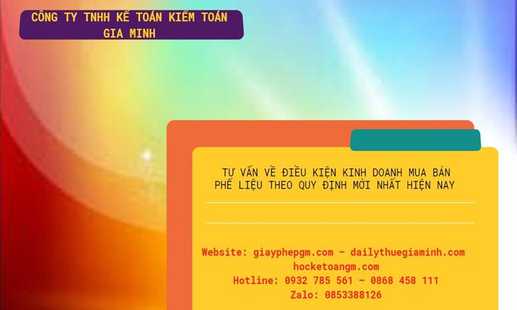 TƯ VẤN VỀ ĐIỀU KIỆN KINH DOANH MUA BÁN PHẾ LIỆU THEO QUY ĐỊNH MỚI NHẤT HIỆN NAY? 4 Tư vấn về điều kiện kinh doanh mua bán phế liệu theo quy định mới nhất hiện nay?