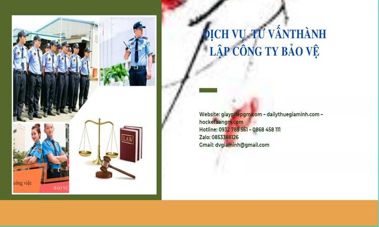 Thủ tục mở công ty dịch vụ bảo vệ tại Quận 10 