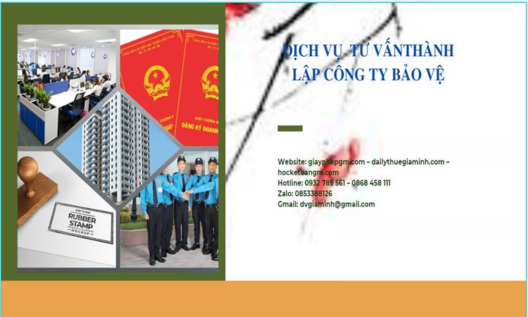 Thủ tục mở công ty dịch vụ bảo vệ tại Huyện Gia Lâm 