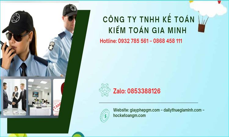 Thủ tục mở công ty dịch vụ bảo vệ tại Đắk Nông 