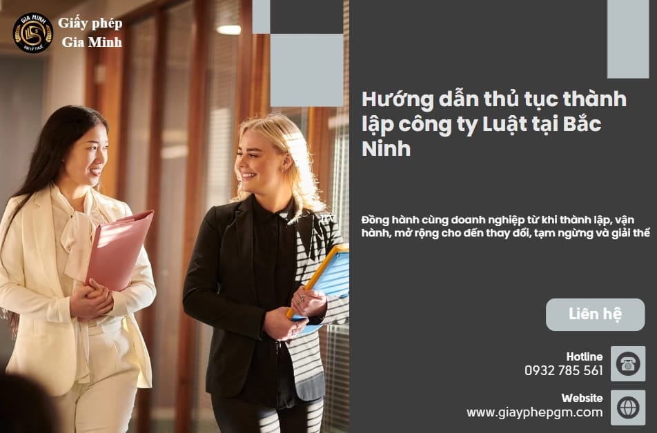 Hướng dẫn thủ tục thành lập công ty Luật tại Bắc Ninh