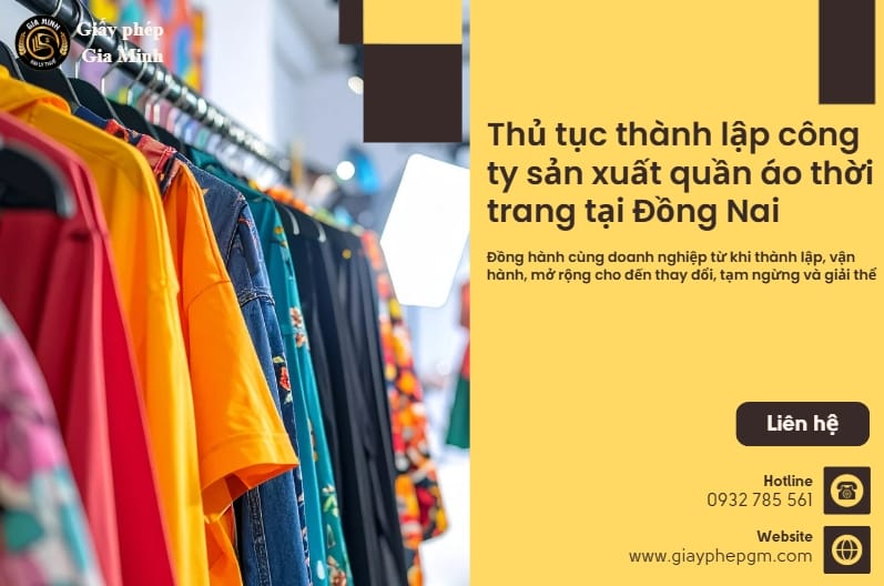 Thủ tục thành lập công ty sản xuất quần áo thời trang tại Đồng Nai 