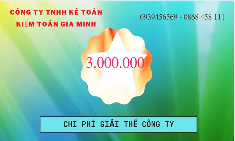 THỦ TỤC GIẢI THỂ DOANH NGHIỆP TẠI QUẬN BÌNH THẠNH TRỌN GÓI 5 Bảng giá giải thể doanh nghiệp Quận Bình Thạnh trọn gói