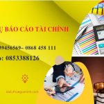 Dịch vụ làm báo cáo tài chính cuối năm tại Cần Thơ 6 Bảng giá làm báo cáo tài chính cuối năm tại Cần Thơ