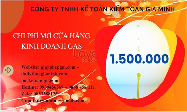 Mở cửa hàng kinh doanh gas tại Lào Cai 5 Bảng giá thành lập cửa hàng kinh doanh gas tại Lào Cai