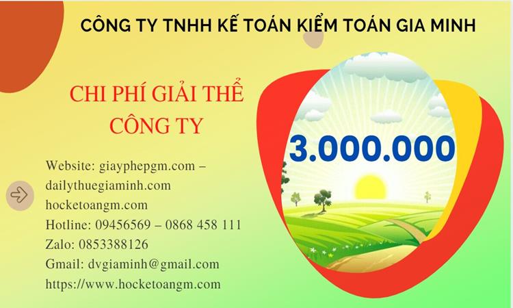 Chi phí giải thể công ty tại Quảng Nam trọn gói