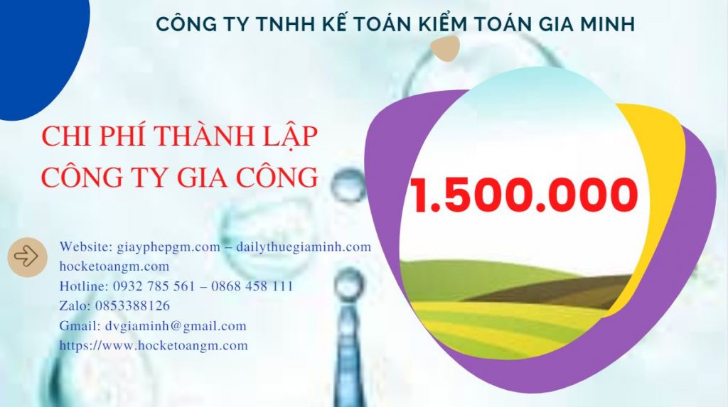 THÀNH LẬP CÔNG TY GIA CÔNG CƠ KHÍ 5 Chi phí thành lập công ty GIA CÔNG CƠ KHÍ