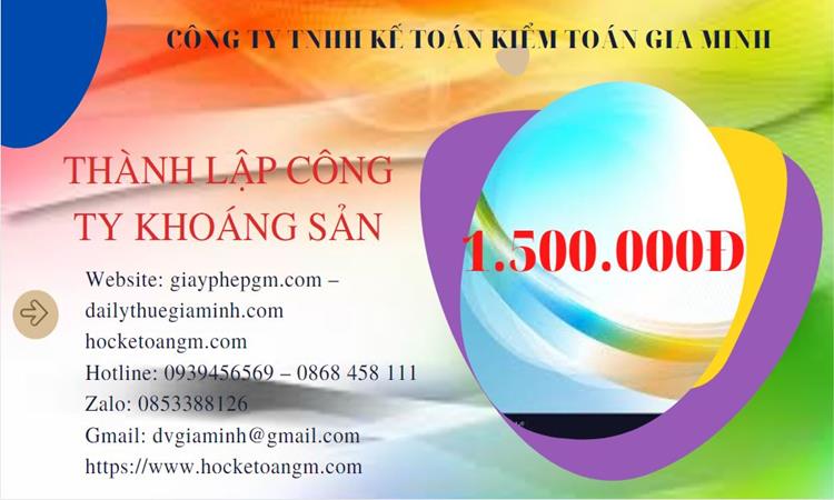 Chi phí thành lập công ty khai thác khoáng sản tại An Giang 