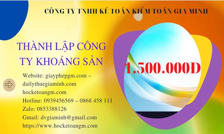 Chi phí thành lập công ty khai thác khoáng sản tại Bến Tre 