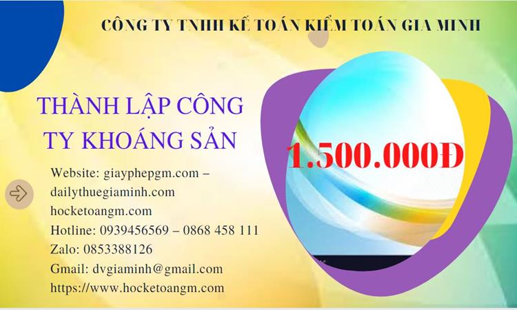 Chi phí thành lập công ty khai thác khoáng sản tại Bình Phước 