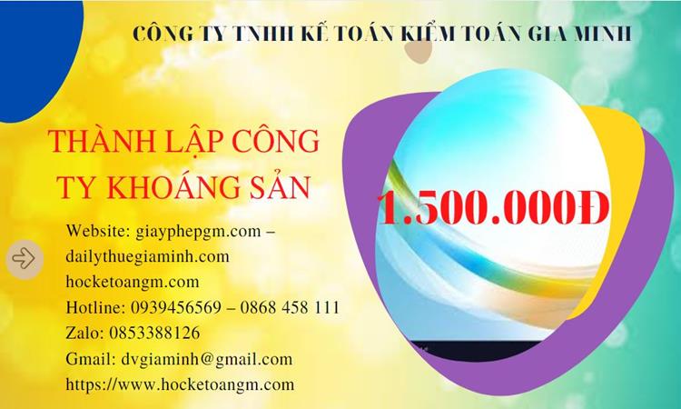 Chi phí thành lập công ty khai thác khoáng sản tại Điện Biên 