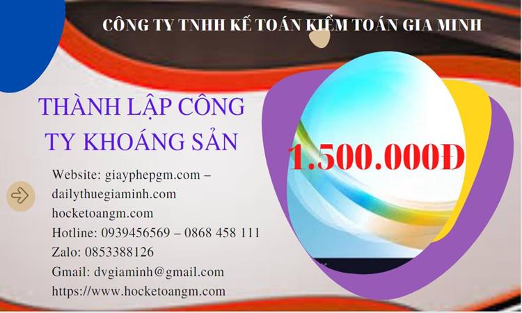 Chi phí thành lập công ty khai thác khoáng sản tại Hà Tĩnh 