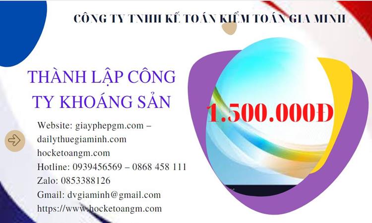 Chi phí thành lập công ty khai thác khoáng sản tại Hậu Giang 