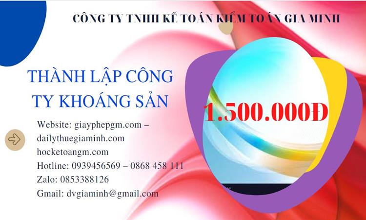 Chi phí thành lập công ty khai thác khoáng sản tại Huyện Ân Thi 