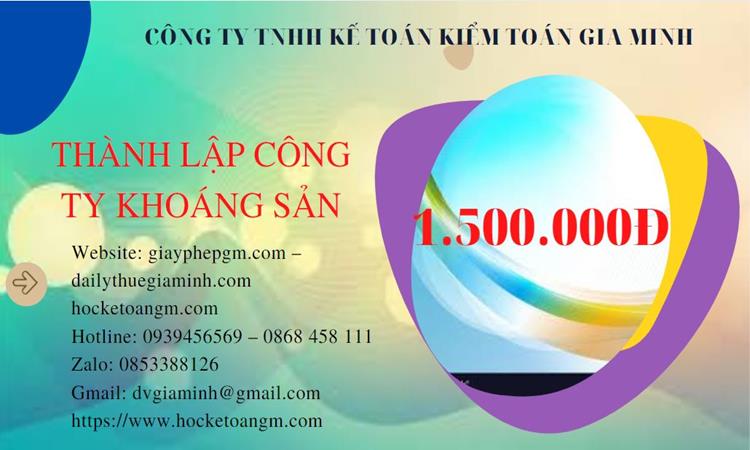 Chi phí thành lập công ty khai thác khoáng sản tại Huyện Bình Chánh