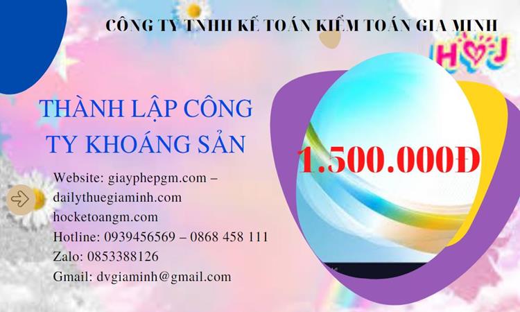 Chi phí thành lập công ty khai thác khoáng sản tại Huyện Bình Lục 