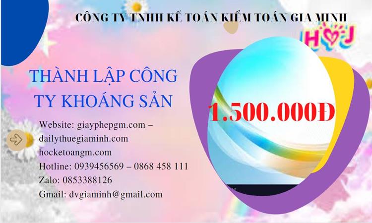 Chi phí thành lập công ty khai thác khoáng sản tại Huyện Lý Nhân 