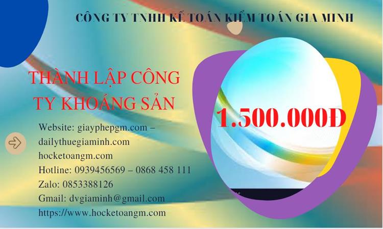 Chi phí thành lập công ty khai thác khoáng sản tại Huyện Mê Linh 