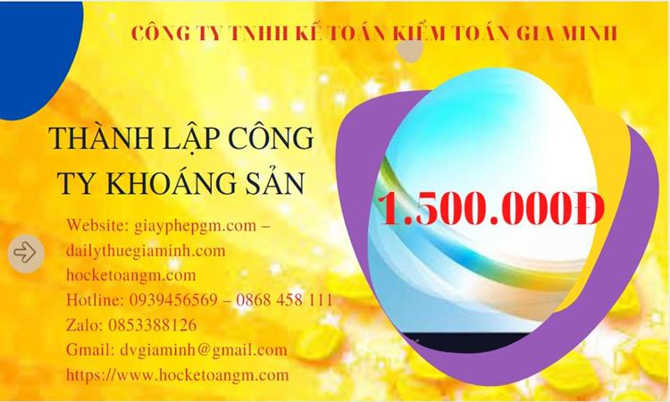 Chi phí thành lập công ty khai thác khoáng sản tại Huyện Nhà Bè 