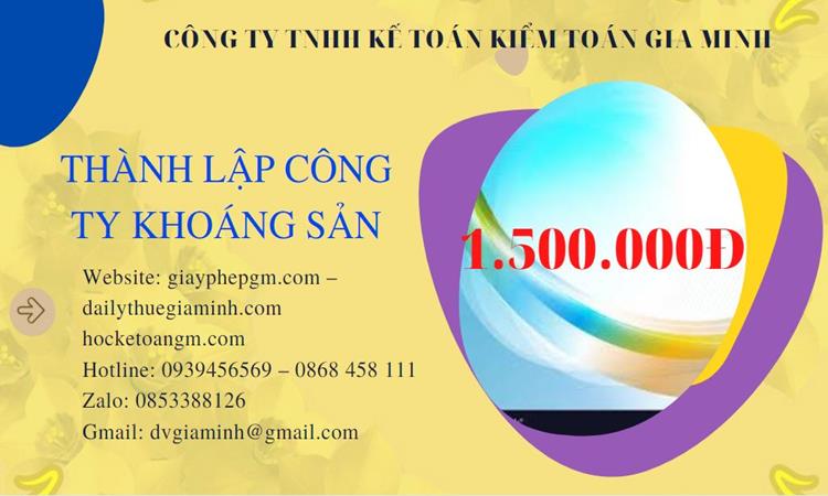Chi phí thành lập công ty khai thác khoáng sản tại Huyện Phong Điền 