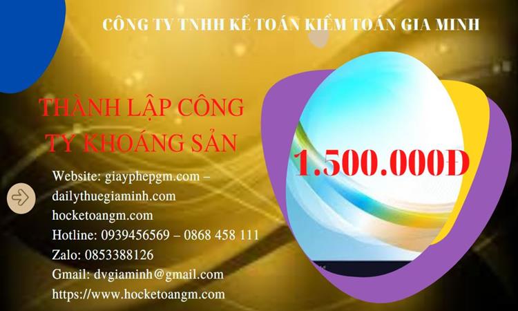 Chi phí thành lập công ty khai thác khoáng sản tại Huyện Phúc Thọ 